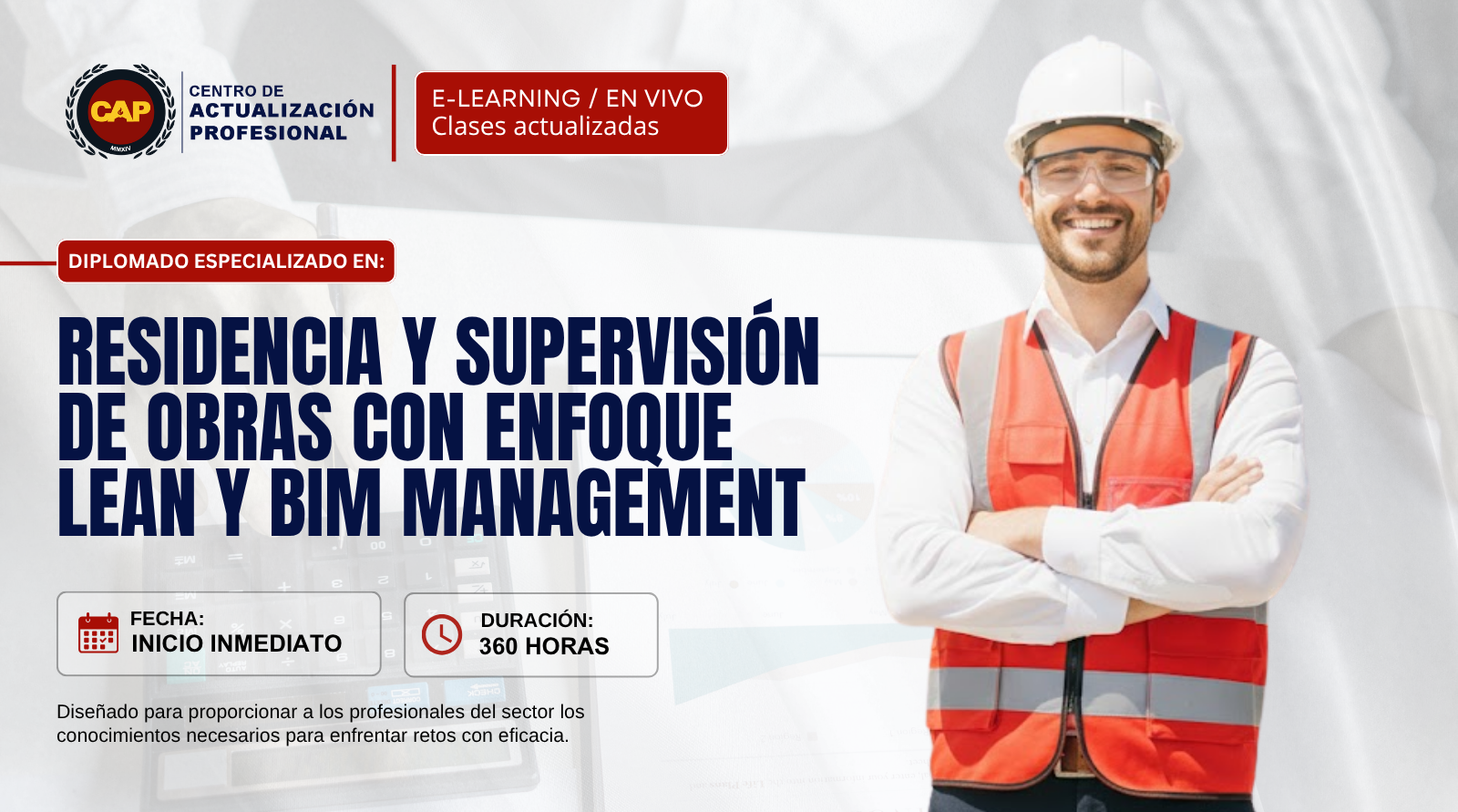 Diplomado Especializado en Residencia y Supervisión  con Enfoque Lean y Bim Management