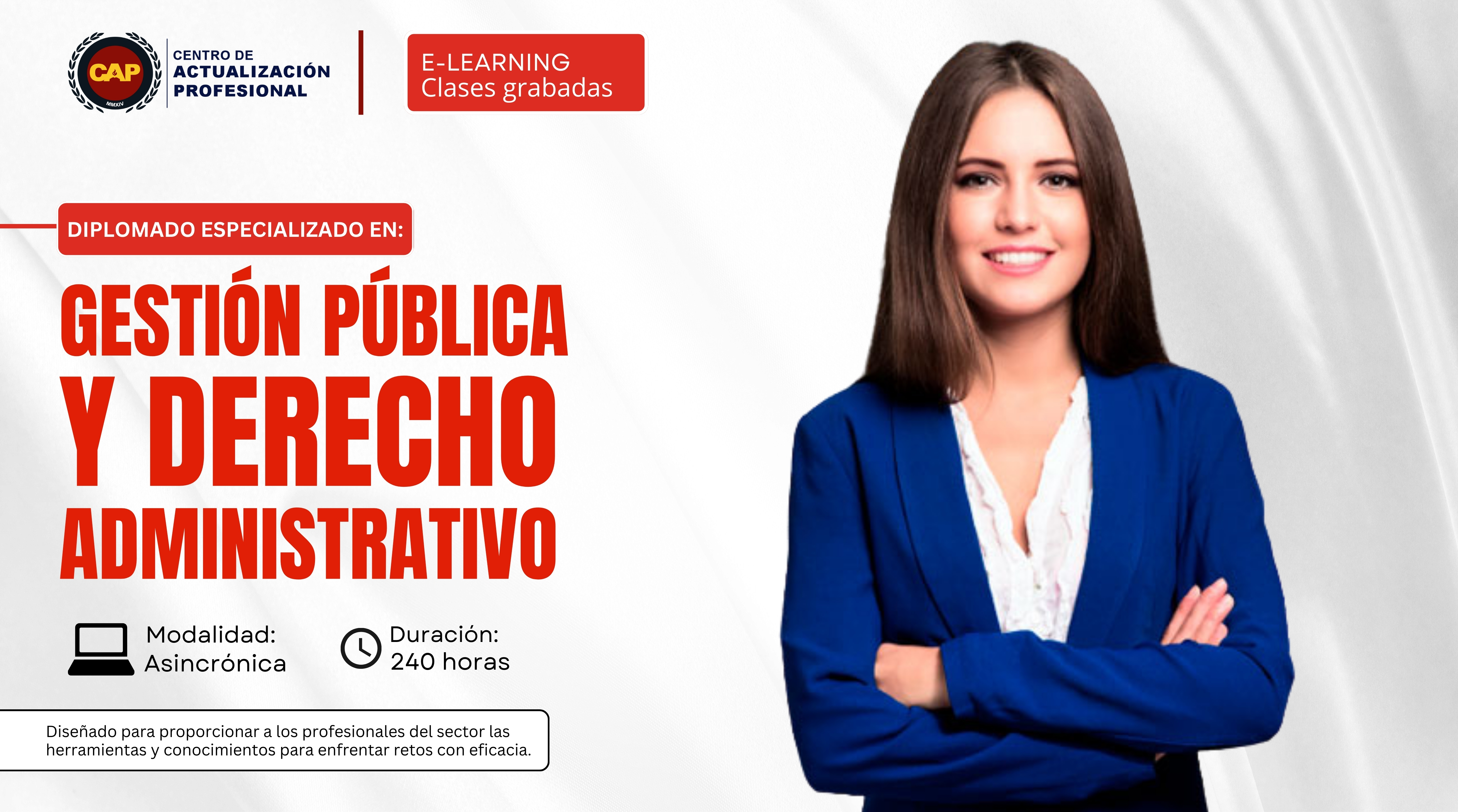 Diplomado especializado en Gestión Pública y Derecho Administrativo